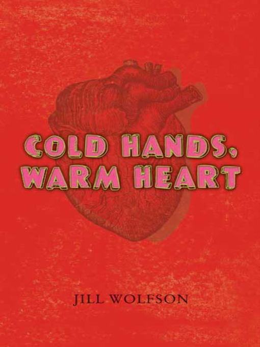 Heart warming перевод. Warm Heart. Джил Харт. Cold hands warm Heart. Cold hands warm Heart mp3.